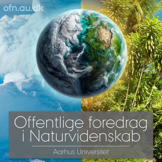 Offentlige foredrag i Naturvidenskab: Jordens forhistoriske klimakatastrofer