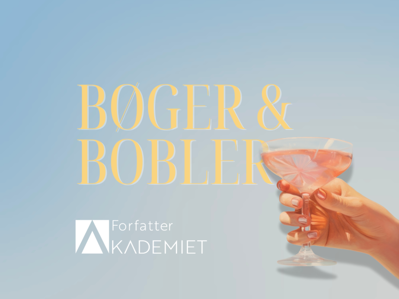 Et glas bobler holdes af en hånd mod en lyseblå baggrund. Tekst: Bøger & Bobler med Forfatterakademiets logo