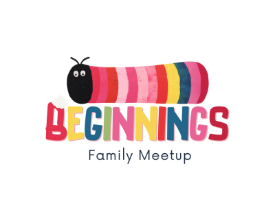 Billede af larve, der spiser bogstabet B, tekst Beginnings - Familyt Meetp Up