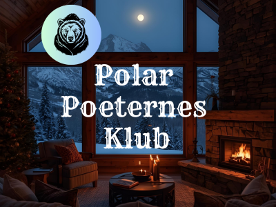 En hyggelig stue med brændende ildsted, udenfor er der sne og nat, polar poeternes klub står skrevet og der er et bjørnelogo i kanten