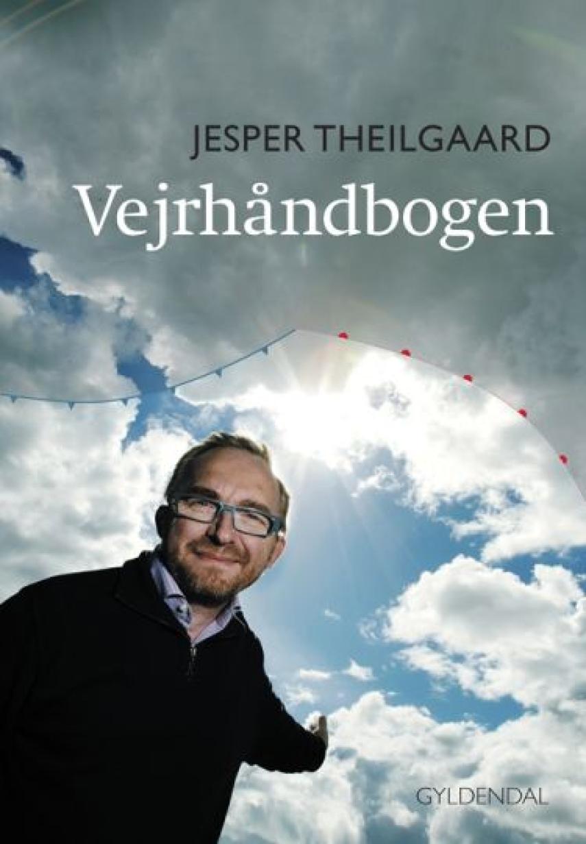 Jesper Theilgaard: Vejrhåndbogen