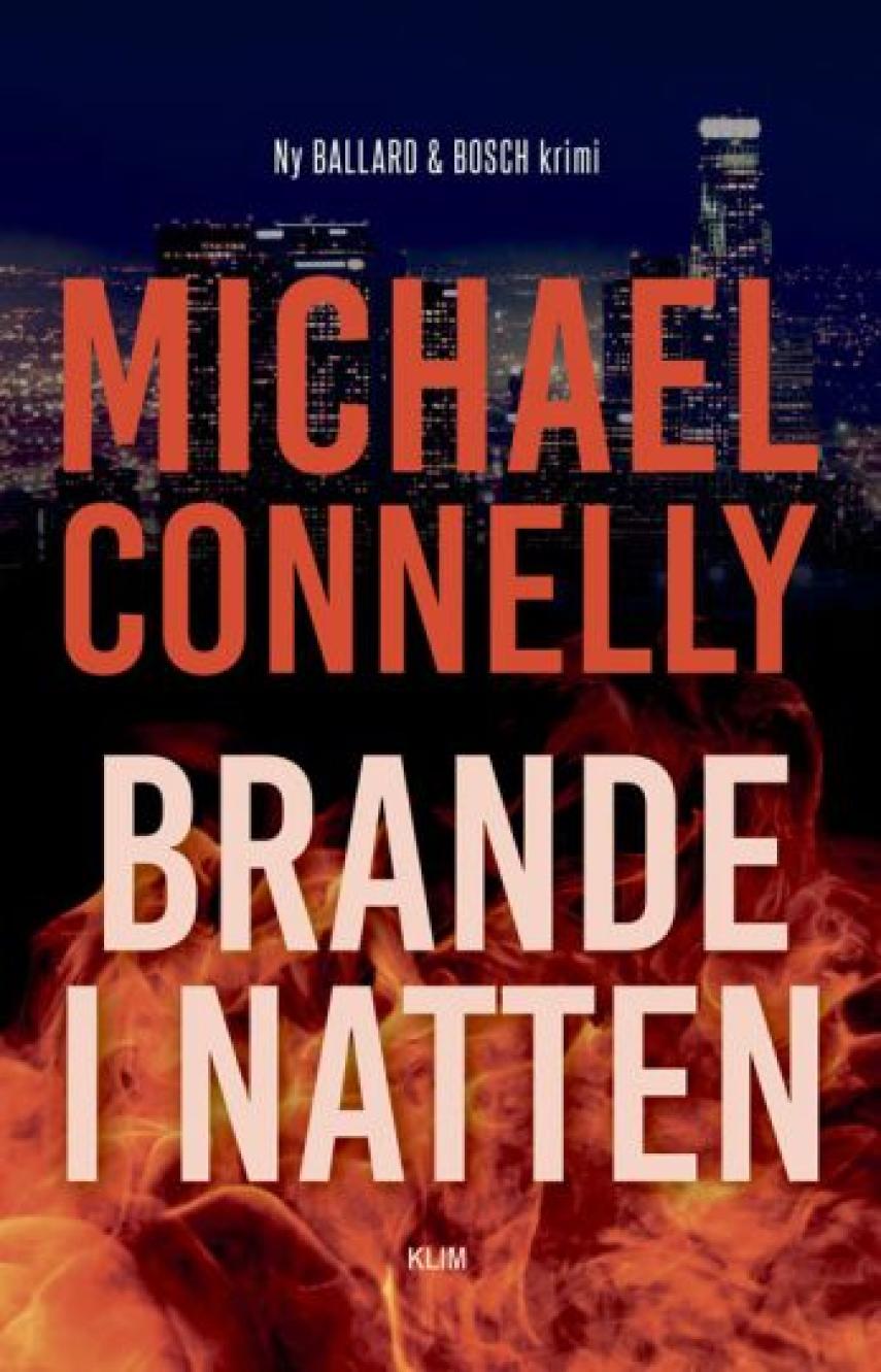 Michael Connelly: Brande i natten